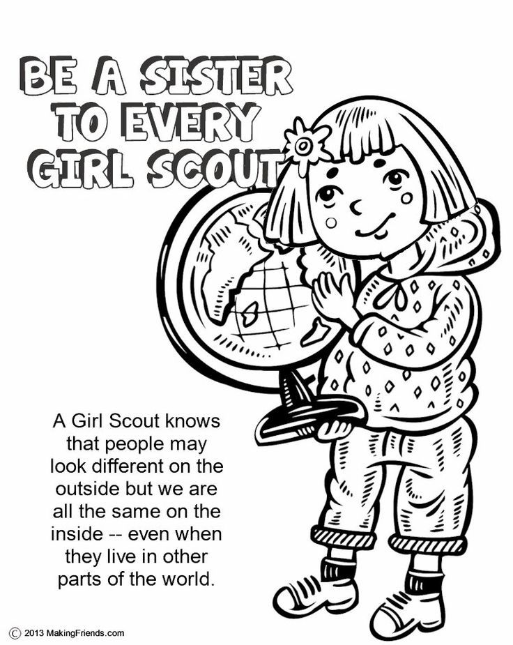 Girl Scouts Be a Sister to Every Girl Scout. After learning the ...