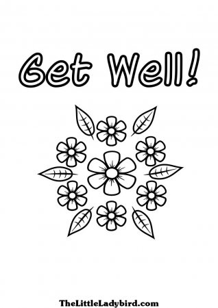 Get Well - Coloring Pages for Kids and for Adults