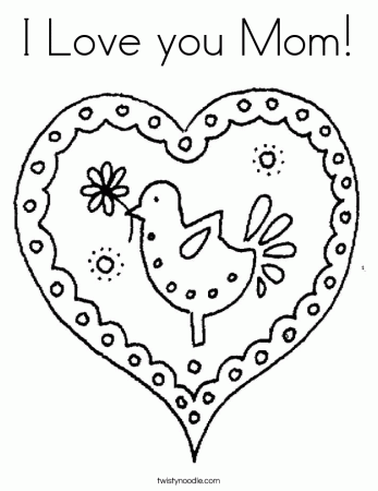 I Love Mom - Coloring Pages for Kids and for Adults