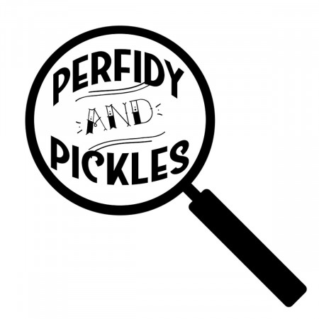 Related – Perfidy and Pickles – Podcast – Podtail