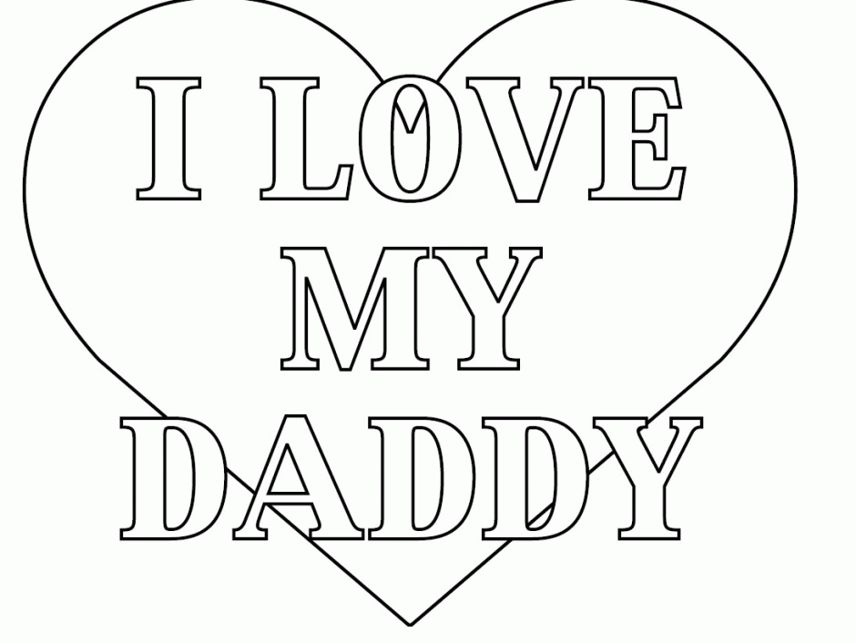 Coloring Pages Love My Daddy Coloring Pages For Kids Color On 