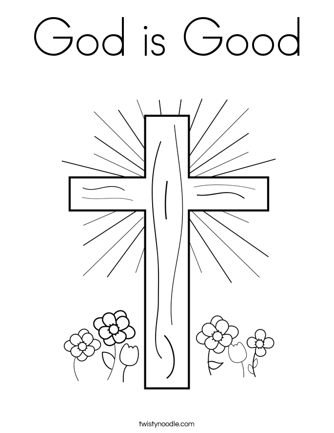 God is Good Coloring Page - Twisty Noodle