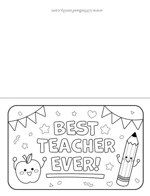 Best Teacher Ever Printable Coloring Card - Little Bee Family