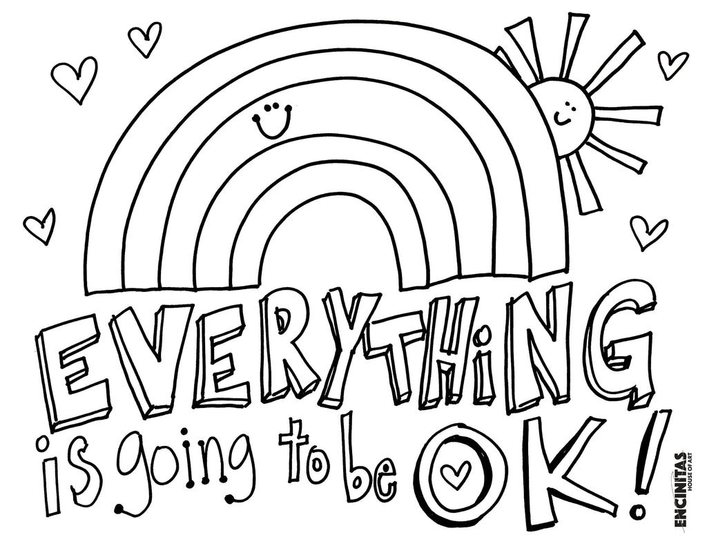 Everything is Going to Be OK Coloring Page (Horizontal) – Encinitas House  of Art