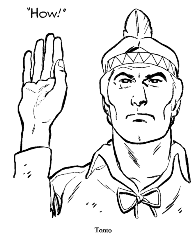 The Lone Ranger and Tonto Coloring Page sheets - Tonto greeting 