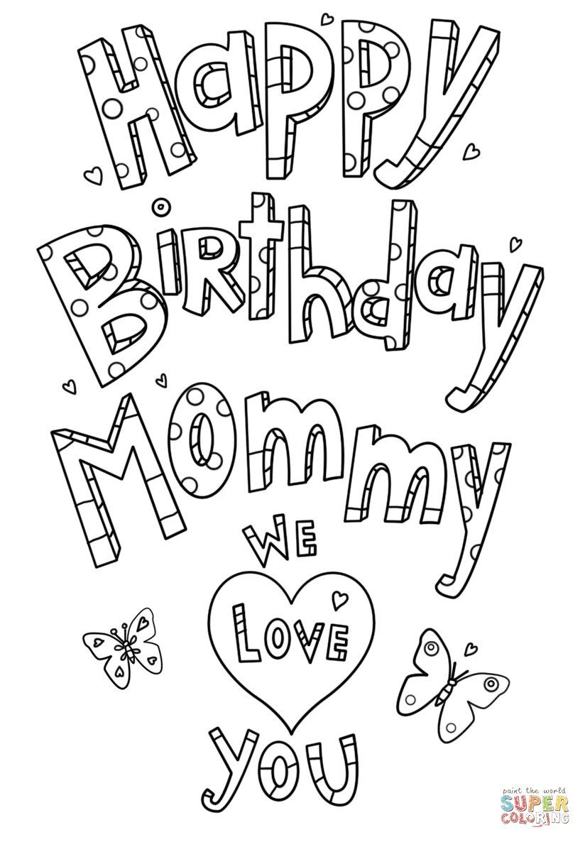 Mom Coloring Pages Happy Birthday Mommy Doodle Coloring Page Free Printable  Coloring - birijus.com | Mom coloring pages, Happy birthday coloring pages,  Happy birthday mommy