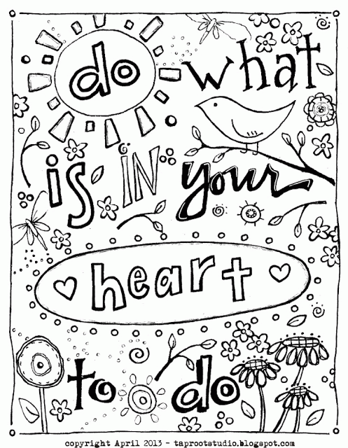 Do what is in your heart - Quote Coloring Pages