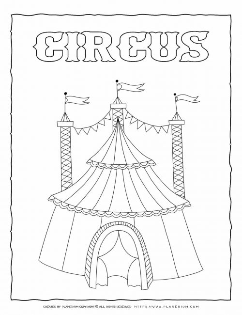 Circus Coloring Page - Circus tent | Planerium