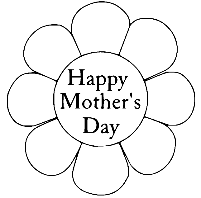 Happy Mothers Day with a Flower Coloring Pages - Mother's Day Coloring Pages  - Coloring Pages For Kids And Adults
