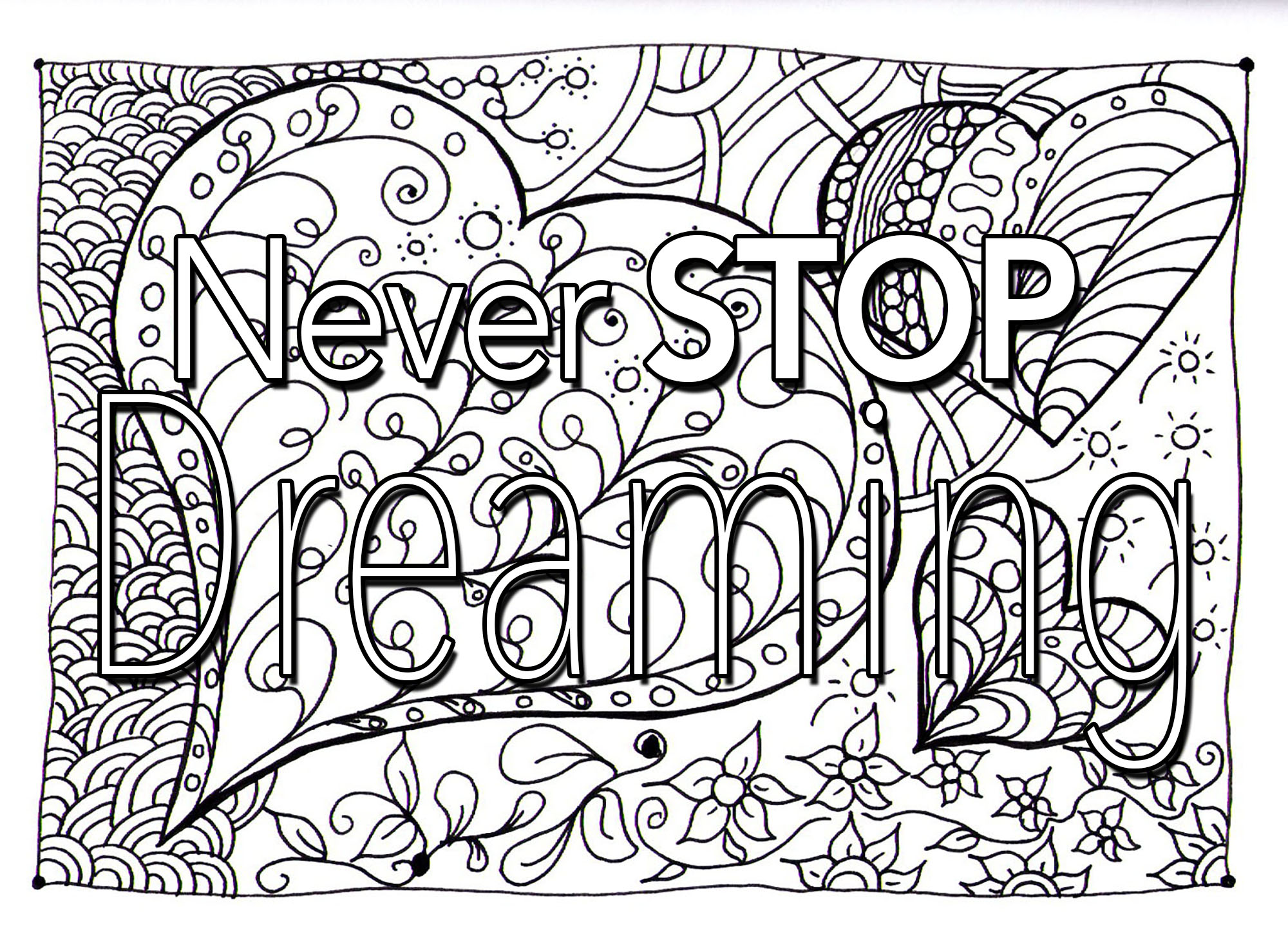 Quote never stop dreaming - Positive & inspiring quotes Adult ...