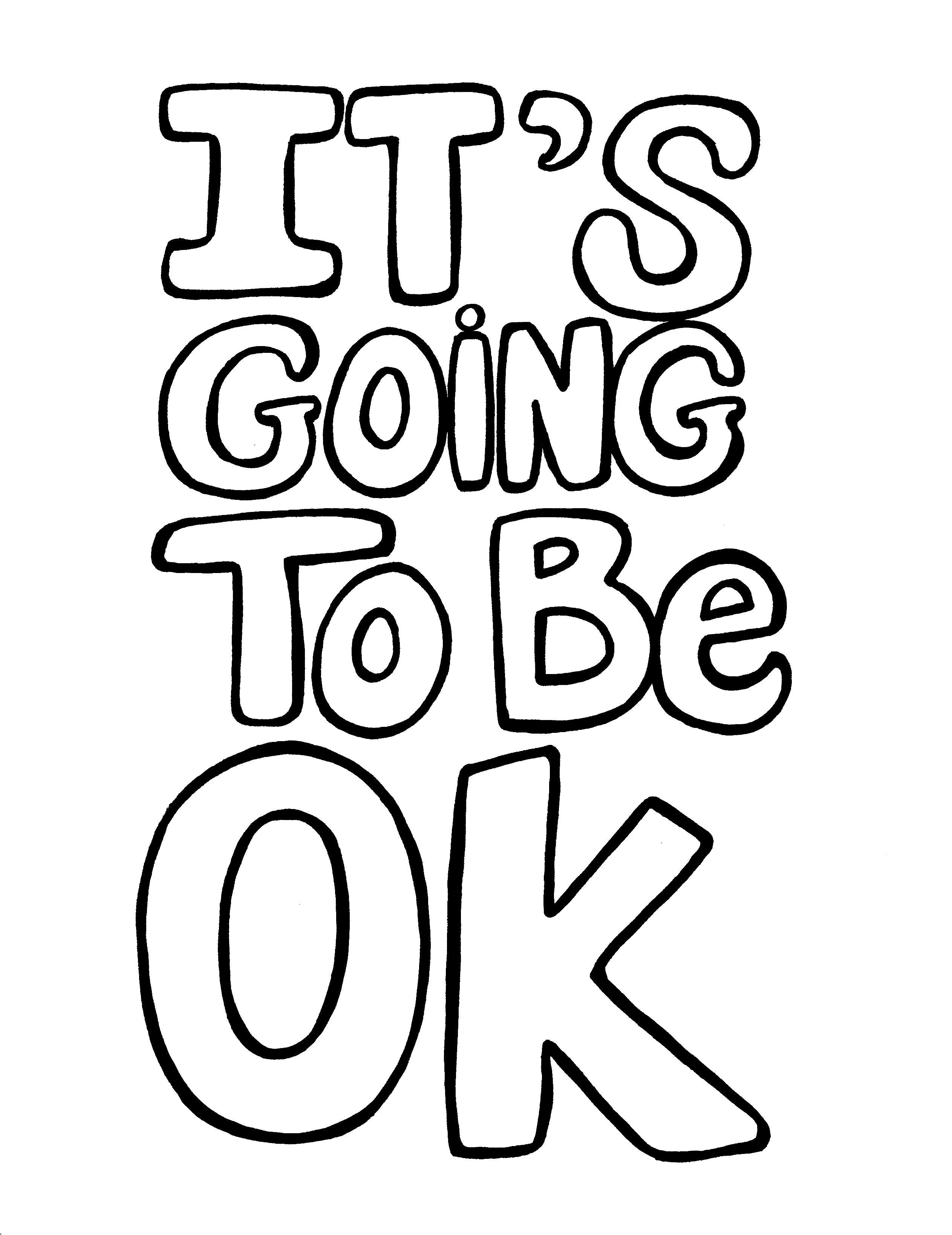 It's Going To Be OK - Simple Lines – You-Color