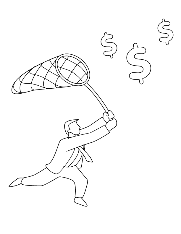 Chasing money coloring pages | Coloring Pages