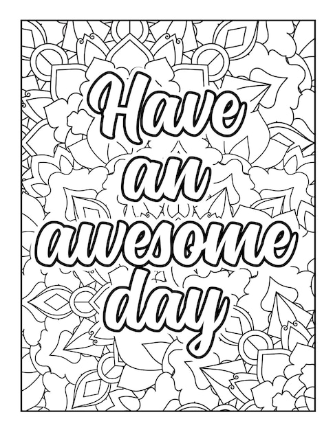 Premium Vector | Motivational quotes coloring page inspirational quotes coloring  page coloring page for adults