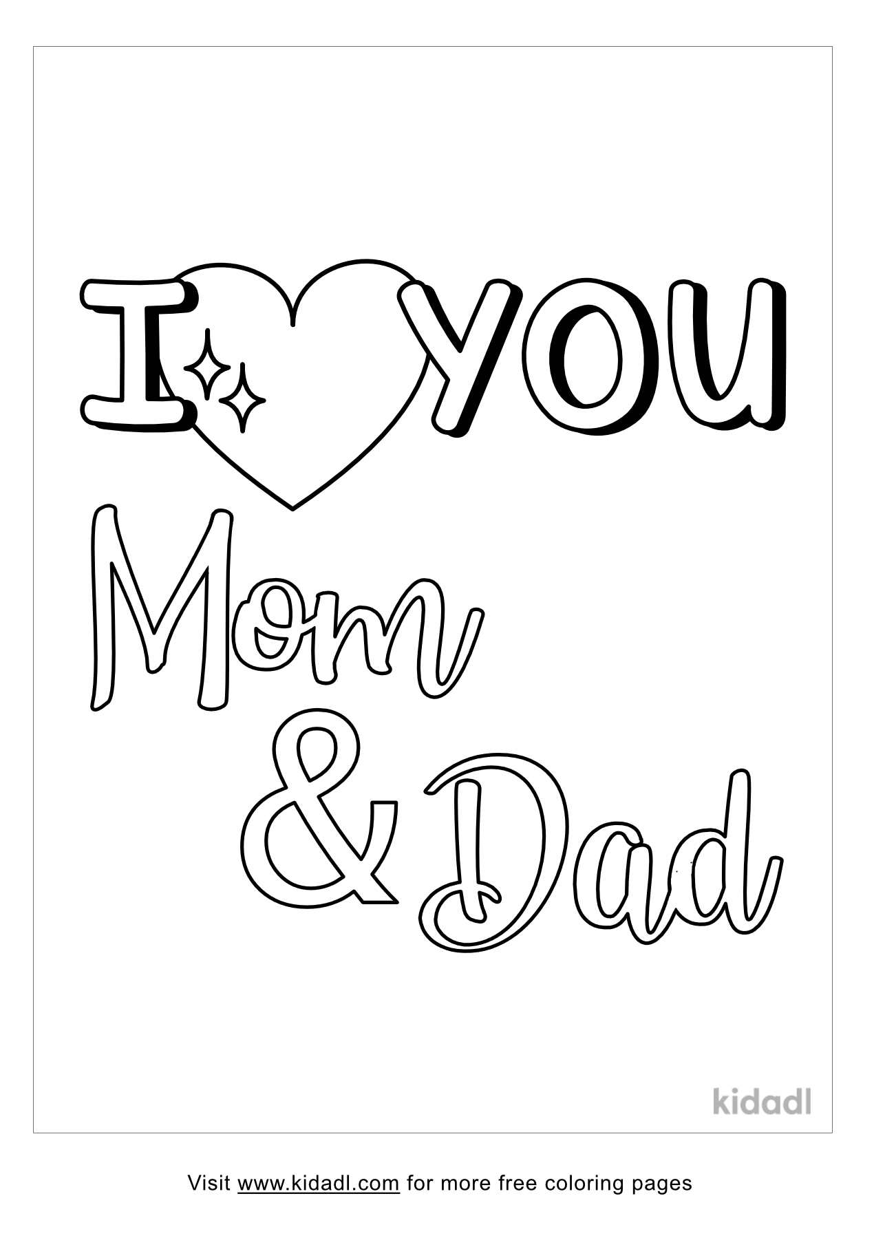 I Love You Mom And Dad Coloring Pages | Free Words & Quotes Coloring Pages  | Kidadl