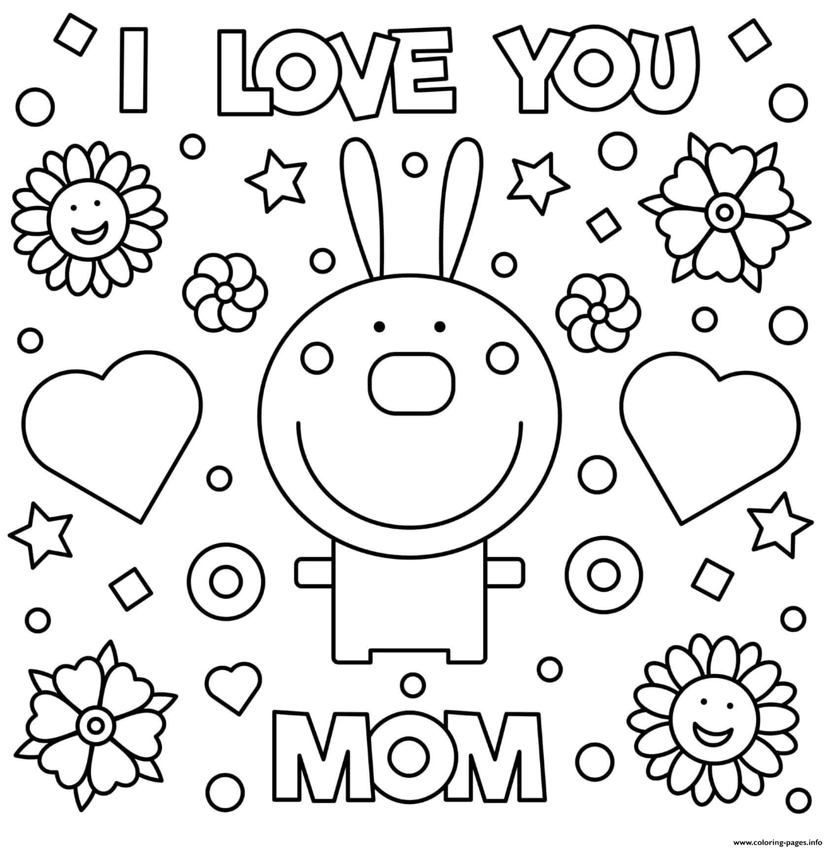 Mothers Day Rabbit I Love You Mom Coloring Pages Printable ...