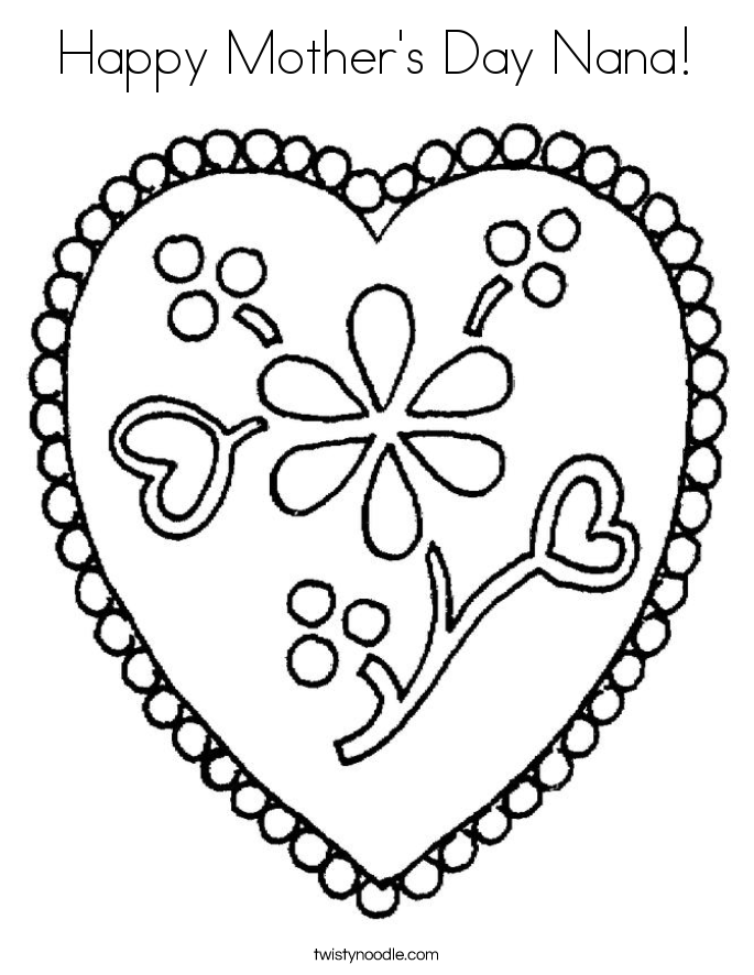 Happy Mother's Day Nana Coloring Page - Twisty Noodle