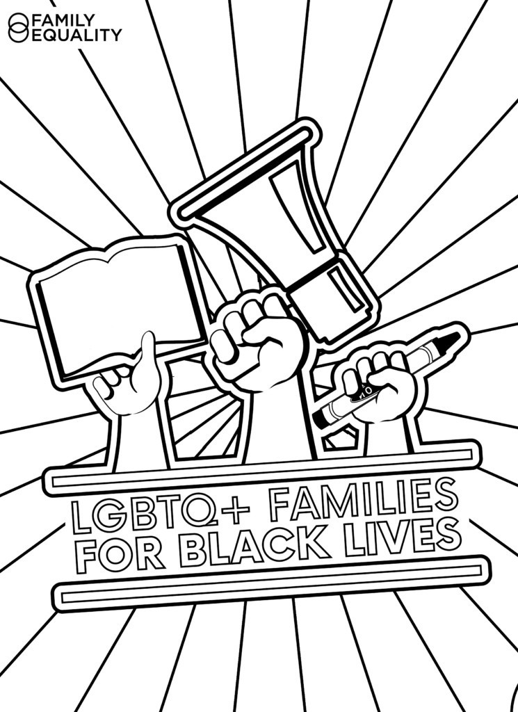 Black History & Anti-Racist Toolkit for LGBTQ+ Families - Family Equality
