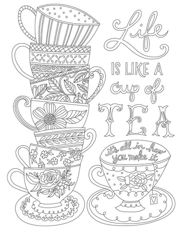 Life is like a cup of tea, it's all in how you make it | stack of ...