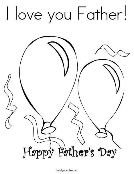 I love you Father Coloring Page - Twisty Noodle