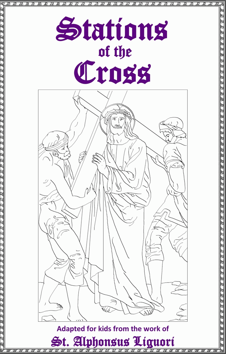 Stations Of The Cross Coloring Page - Coloring Home - 736 x 1150 gif 141kB