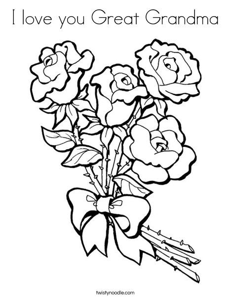 I love you Great Grandma Coloring Page | Rose coloring pages, Valentine coloring  pages, Flower coloring pages