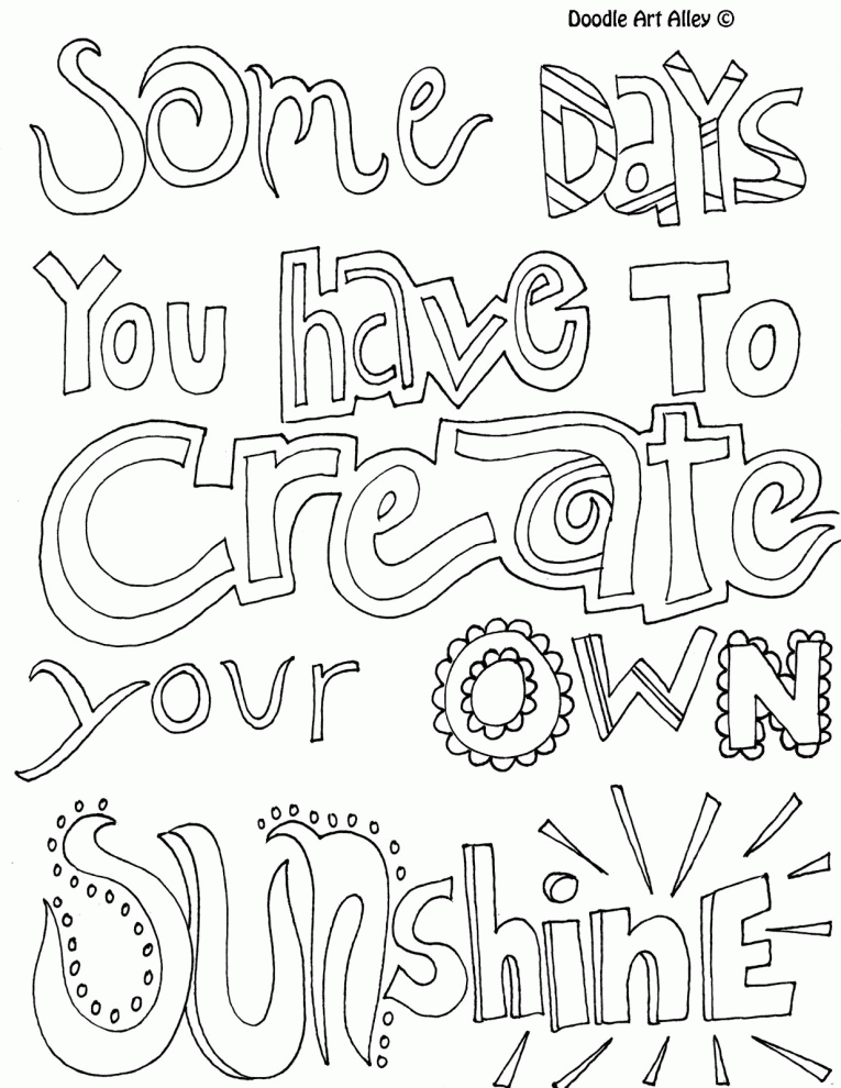 Some days you have to create your own sunshine - Quote Coloring Pages