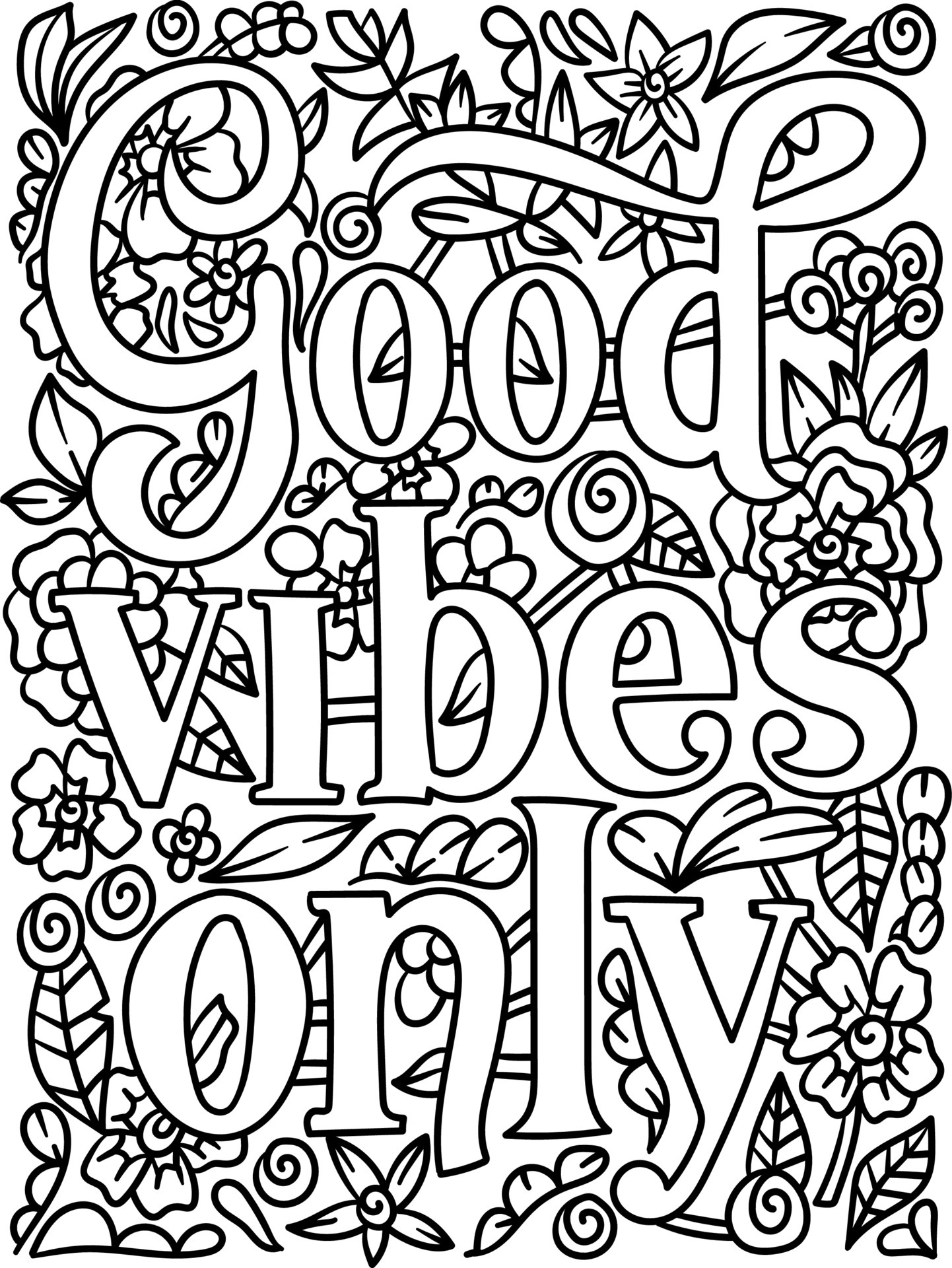 Good Vibes Only Motivational Quote Coloring Page 7066856 Vector Art at  Vecteezy
