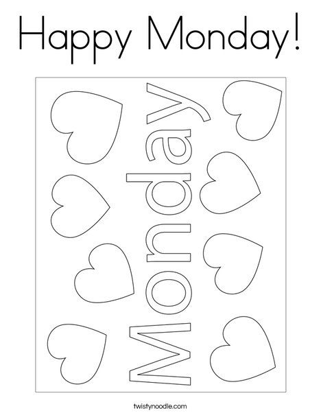 Happy Monday Coloring Page | Coloring pages, Happy monday, Color