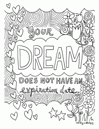 Your dream does not have an expiration date- Inspiring Quotes Coloring Pages