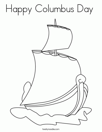 Happy Columbus Day Printables 2014 Coloring Pages, Cards