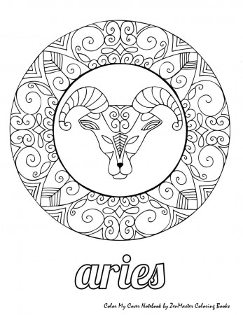 Amazon.com: Color My Cover Notebook (Aries): Therapeutic notebook for  writing, journaling, and note-taking with coloring design on cover for  inner peace, calm, ... (Zodiac Coloring Notebooks and Journals)  (9781544849300): ZenMaster Coloring Books: