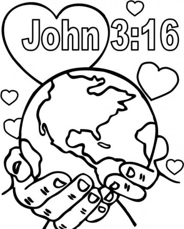 God So Loved The World Coloring Pages | Sunday school coloring ...