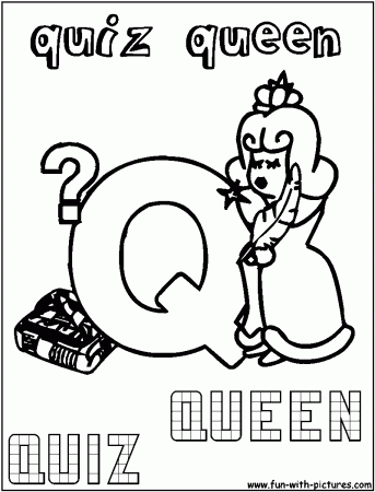 Q Quiz Queen Coloring Page | Coloring pages, Alphabet q, Cool lettering