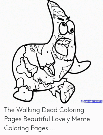 DragoArtcom the Walking Dead Coloring Pages Beautiful Lovely Meme ...