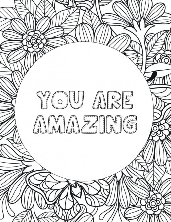 Free Printable Fun Inspirational Quote Coloring Page - You Are Amazing in  2023 | Quote coloring pages, Printable inspirational quotes, Inspirational  quotes coloring