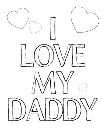 I Love Daddy Coloring Pages Printable - Get Coloring Pages