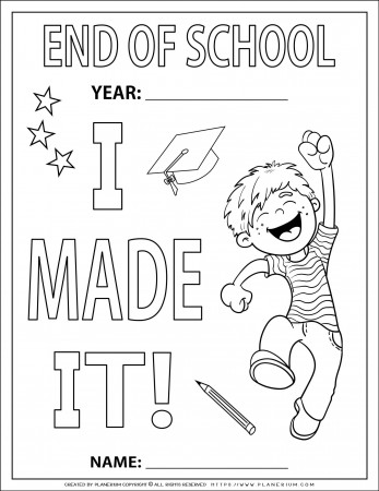 End of Year - Coloring Page - I Made It! for a Boy | Planerium