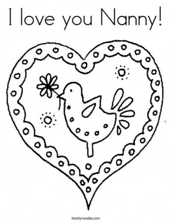 I love you Nanny Coloring Page - Twisty Noodle
