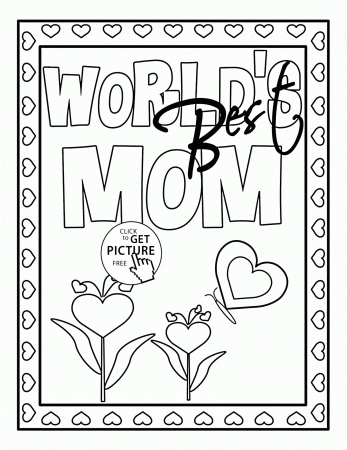 World's Best Mom - Mother's Day coloring page for kids, coloring pages  printables free - Wupp… | Mothers day coloring pages, Coloring pages for  kids, Coloring pages