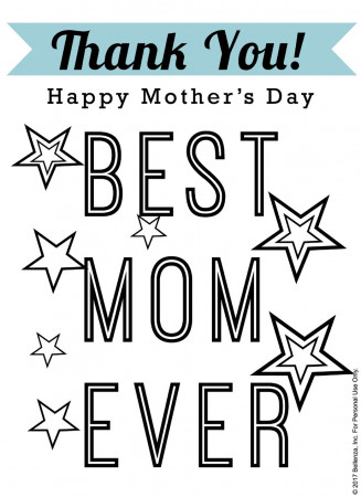 Best Mom Ever!” Printable Mother's Day Coloring Sheets