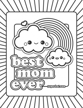 Free Best Mom Ever Coloring Page | Mom coloring pages, Halloween coloring  pages, Mothers day coloring pages