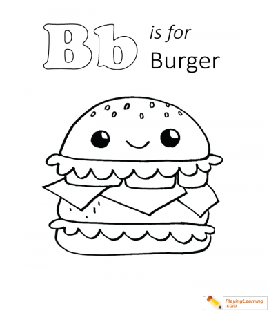 B Is For Burger Coloring Page 02 | Free B Is For Burger Coloring Page