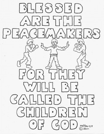 Coloring Pages for Kids by Mr. Adron: Blessed Are The Peacemakers, Free  Printable Coloring Page. Matthew 5:9