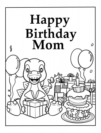 Happy Birthday Coloring Pages For Mom | Free Dinosaur Pictures To Color
