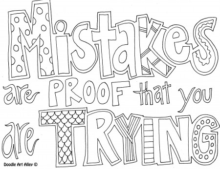 Mistakes are proof that you are trying Coloring Page - Free Printable Coloring  Pages for Kids