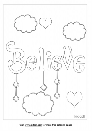Believe Coloring Pages | Free Words & Quotes Coloring Pages | Kidadl