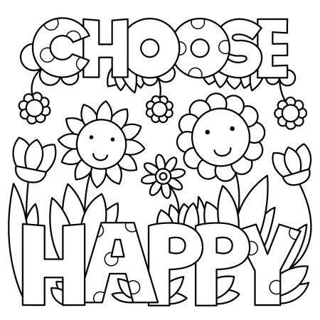 choose happy coloring page | Quote coloring pages, Coloring pages,  Printable coloring pages