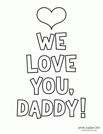 16 free printable Father's Day coloring pages - Print. Color. Fun!