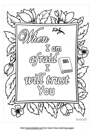 When I'm Afraid, I Will Trust You Coloring Pages | Free Words & Quotes Coloring  Pages | Kidadl