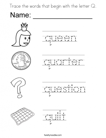 Trace the words that begin with the letter Q Coloring Page ...
